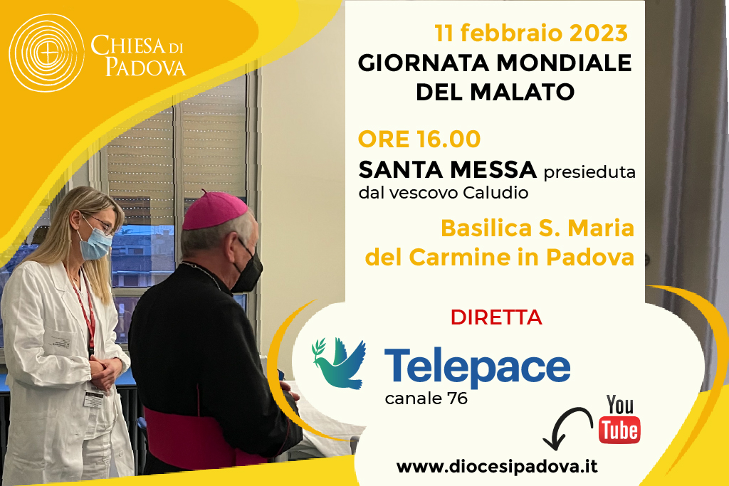 XXXI Giornata mondiale del malato Chiesa di Padova
