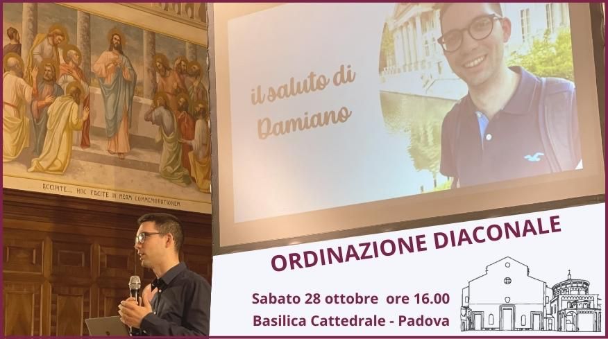 Età Massima Per Diventare Diacono Damiano Terzo diventa diacono - Chiesa di Padova